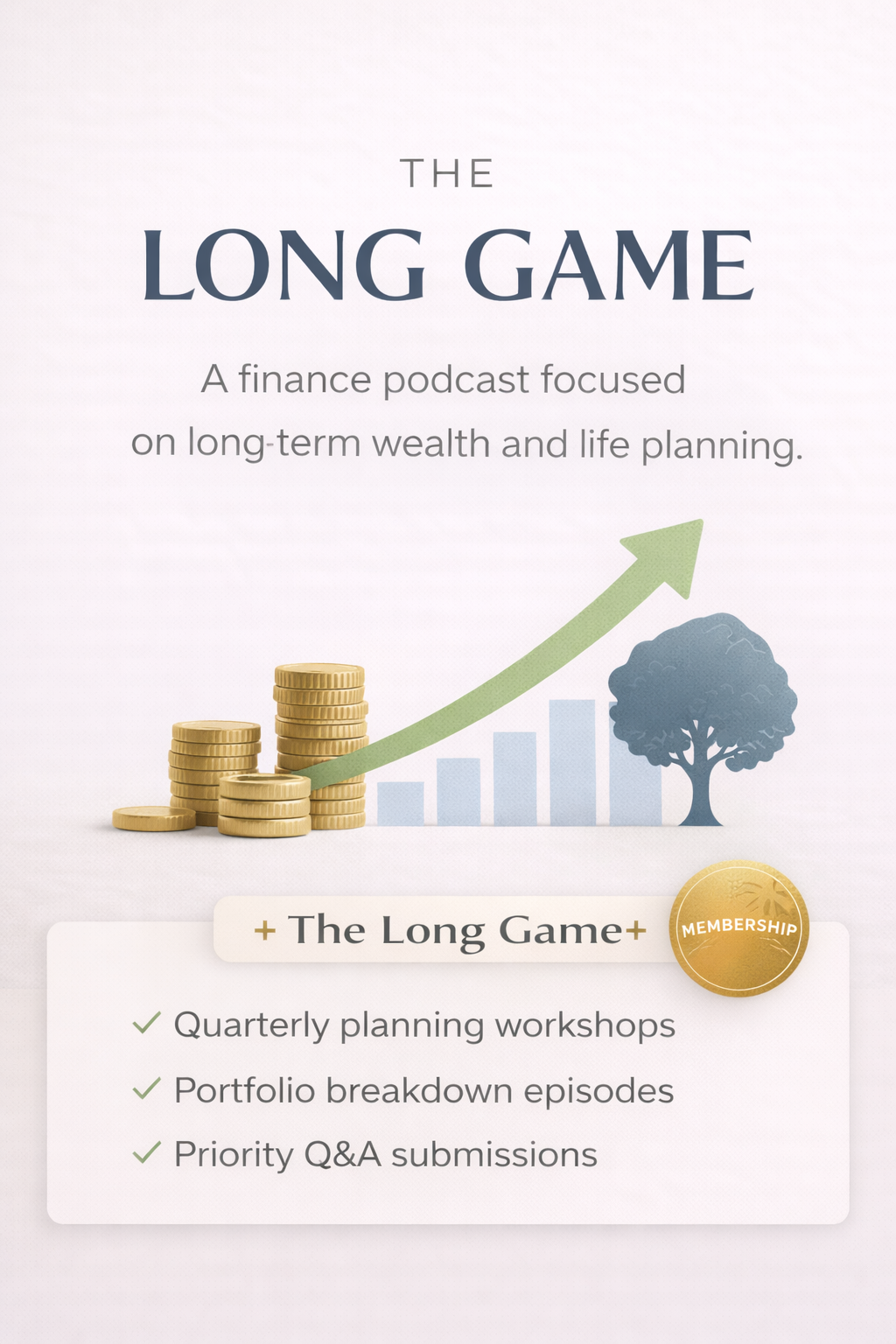 The Long Game+ Membership